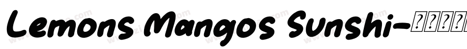 Lemons Mangos Sunshi字体转换